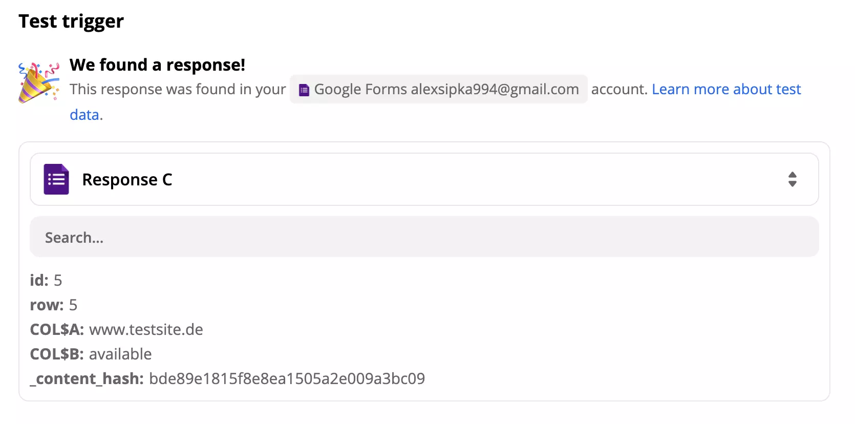 A successful test of a Google Forms trigger after setup